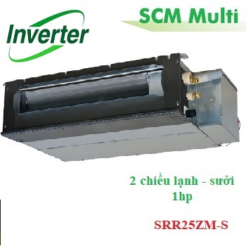 Dàn lạnh giấu trần nối ống gió Multi 1hp SRR25ZM-S